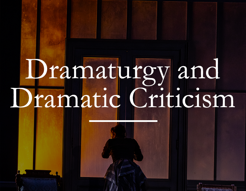 Dramaturgy and Dramatic Criticism image